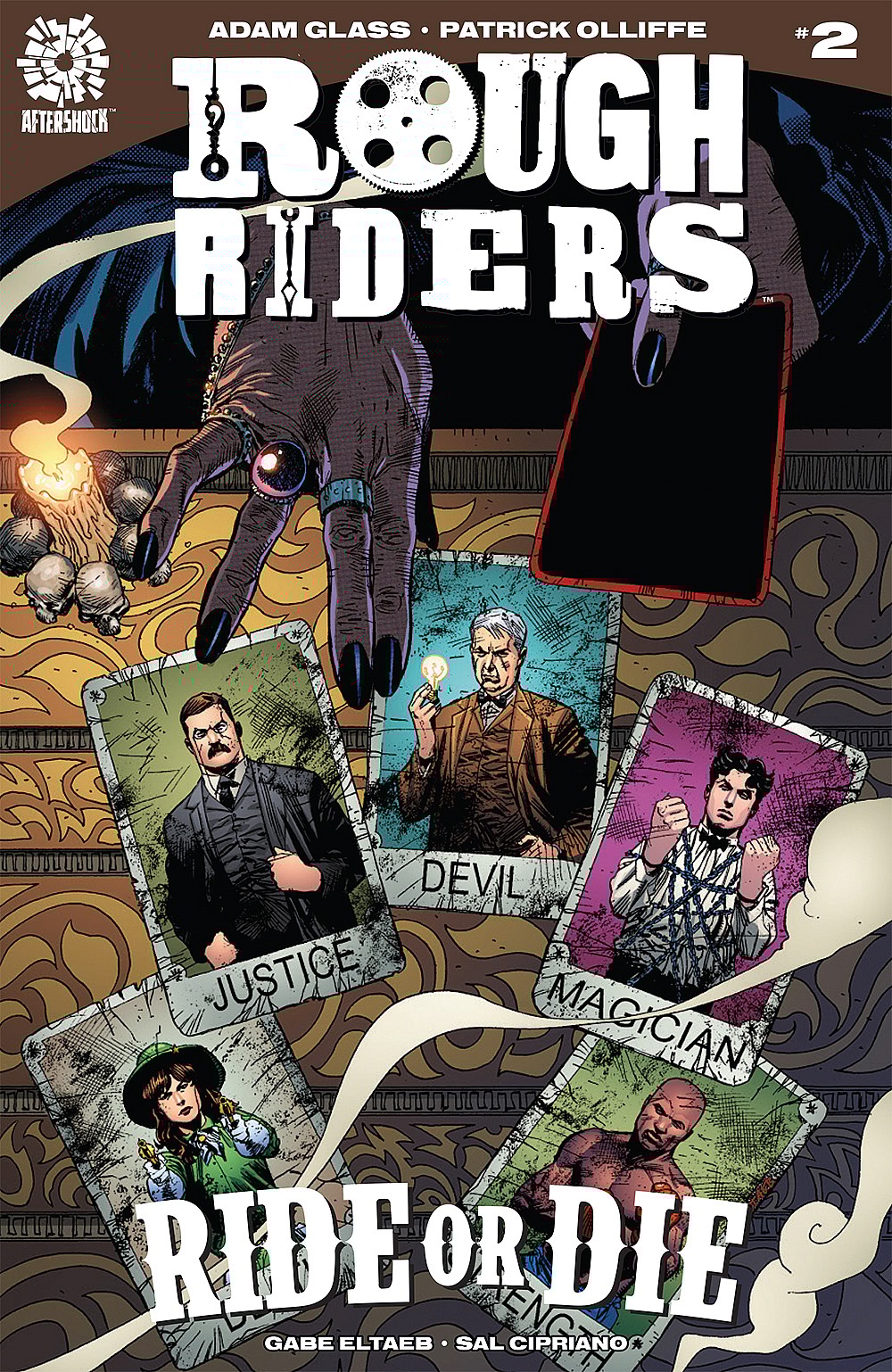 ROUGH RIDERS: RIDE OR DIE #1