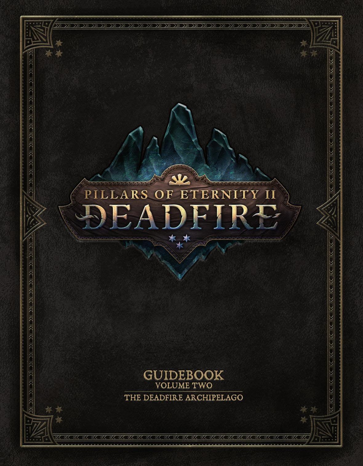 Pillars of Eternity II Guidebook