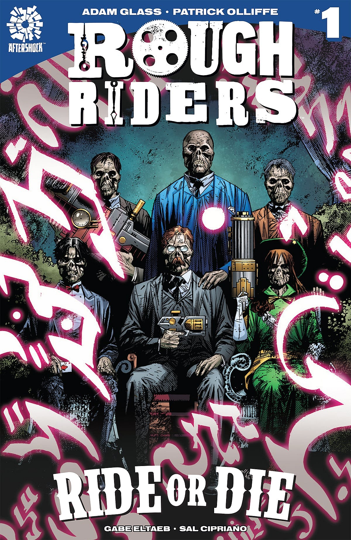 ROUGH RIDERS: RIDE OR DIE #1