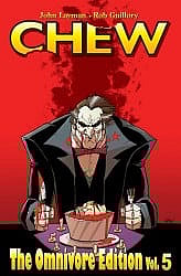 CHEW OMNIVORE EDITION, VOL. 5 HC