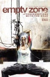 EMPTY ZONE, VOL. 1: CONVERSATIONS WITH THE DEAD TP