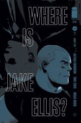 WHERE IS JAKE ELLIS? #5 (OF 5)