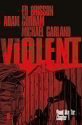 THE VIOLENT #1
