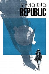 INVISIBLE REPUBLIC #9