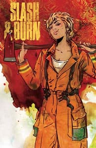 SLASH & BURN #2