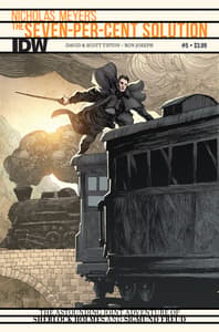 Sherlock Holmes: The Seven-Per-Cent Solution #5 (of 5)