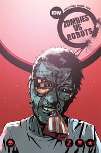 Zombies vs Robots, Vol. 2: War! 'Bots!