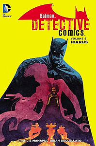BATMAN: DETECTIVE COMICS VOL. 6 – ICARUS TP