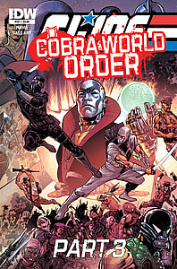 G.I. JOE: A Real American Hero #221: COBRA WORLD ORDER Part 3