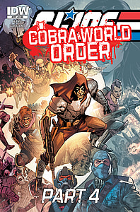 G.I. JOE: A Real American Hero #222: COBRA WORLD ORDER Part 4