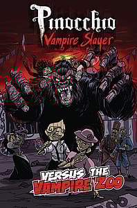 Pinocchio, Vampire Slayer and the Vampire Zoo