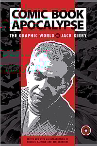 Comic Book Apocalypse: The Graphic World of Jack Kirby