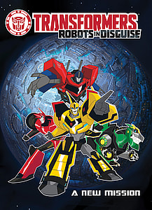 Transformers: Robots in Disguise: A New Mission