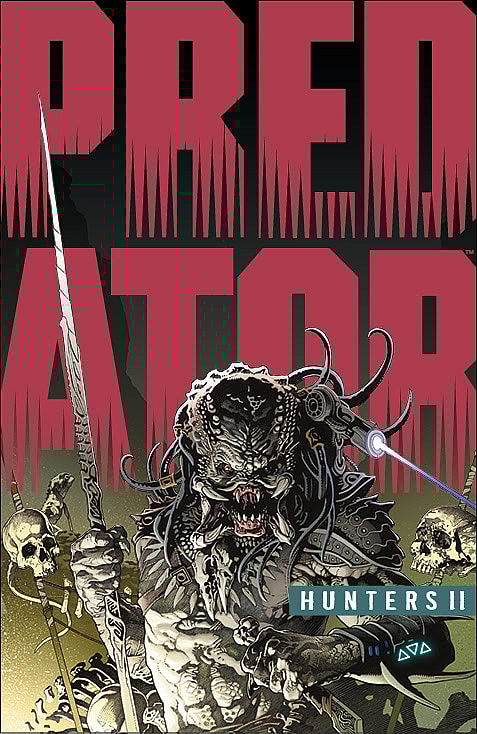 Predator: Hunters II #