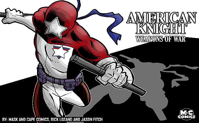 American Knight Weapons of War Rick Lozano Jason Fitch KickStarter
