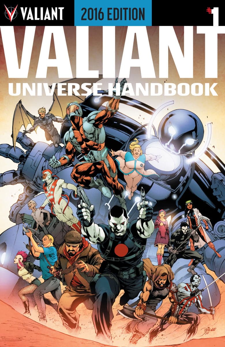 VALIANT UNIVERSE HANDBOOK: 2016 EDITION #1