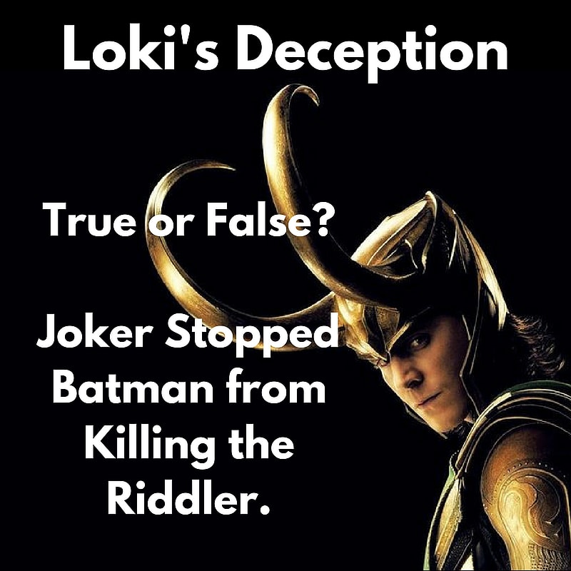 Loki's Deception War of Jokes and Riddles