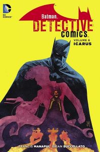 BATMAN: DETECTIVE COMICS VOL. 6 – ICARUS TP