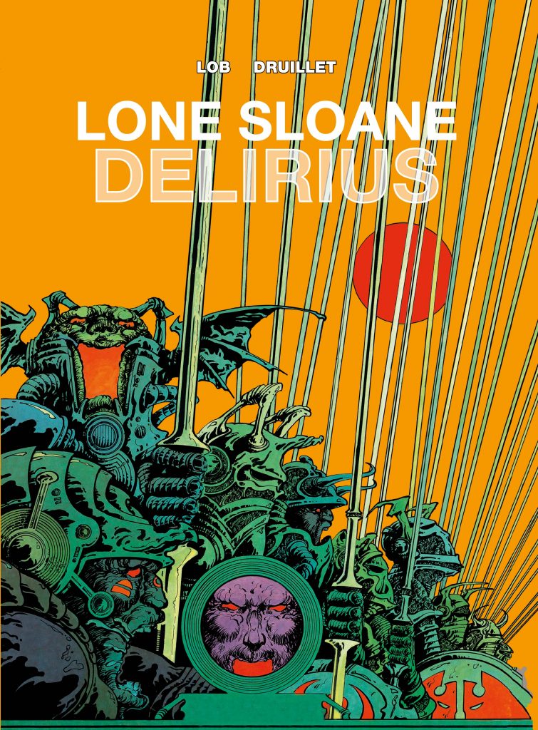 Lone Sloane: Delirus Cover