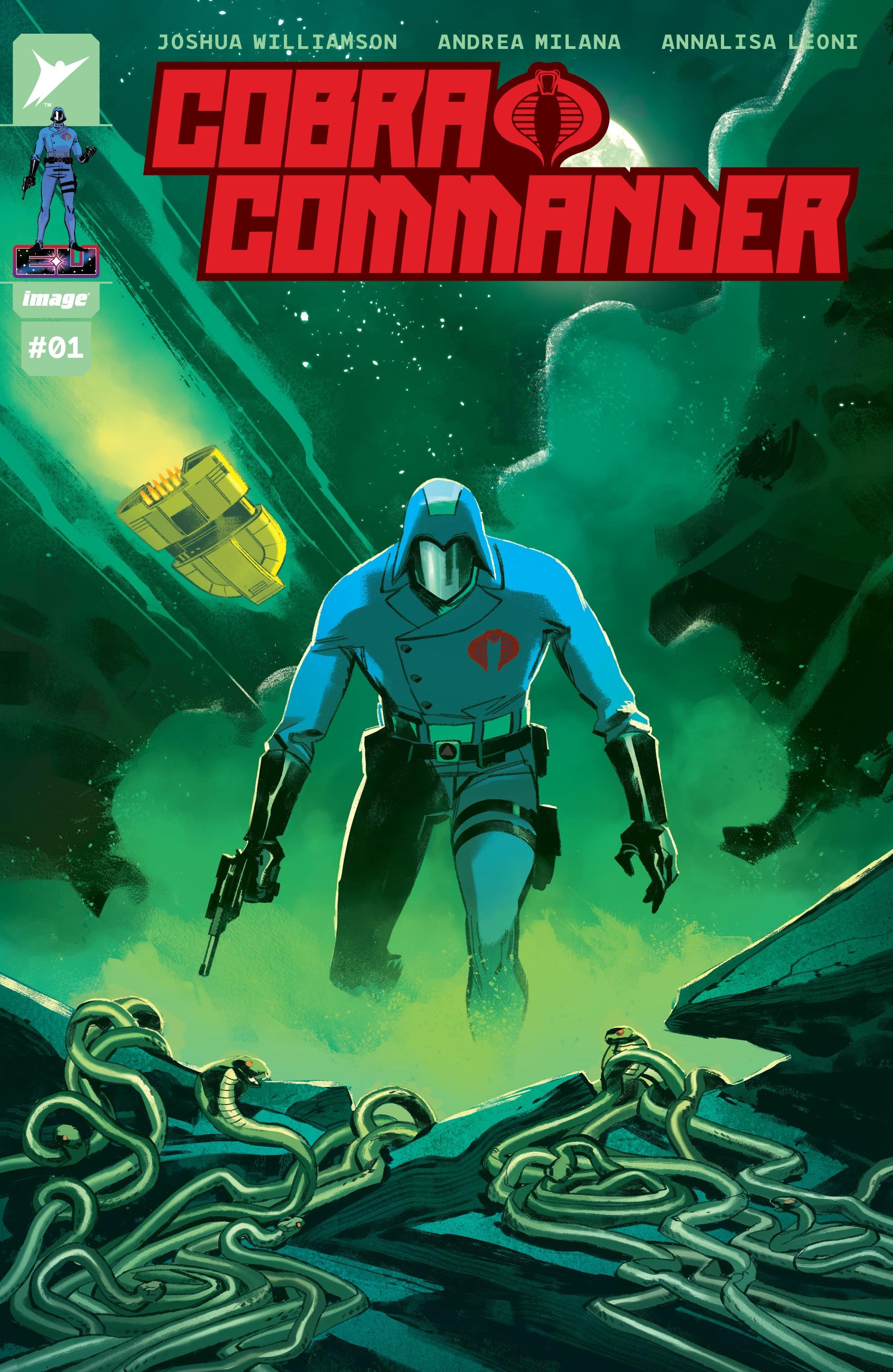 Cobra Commander Issue #1 (2024), Image Comics. Words by Joshua Williamson. Art by Andrea Milana and Annalisa Leoni.
