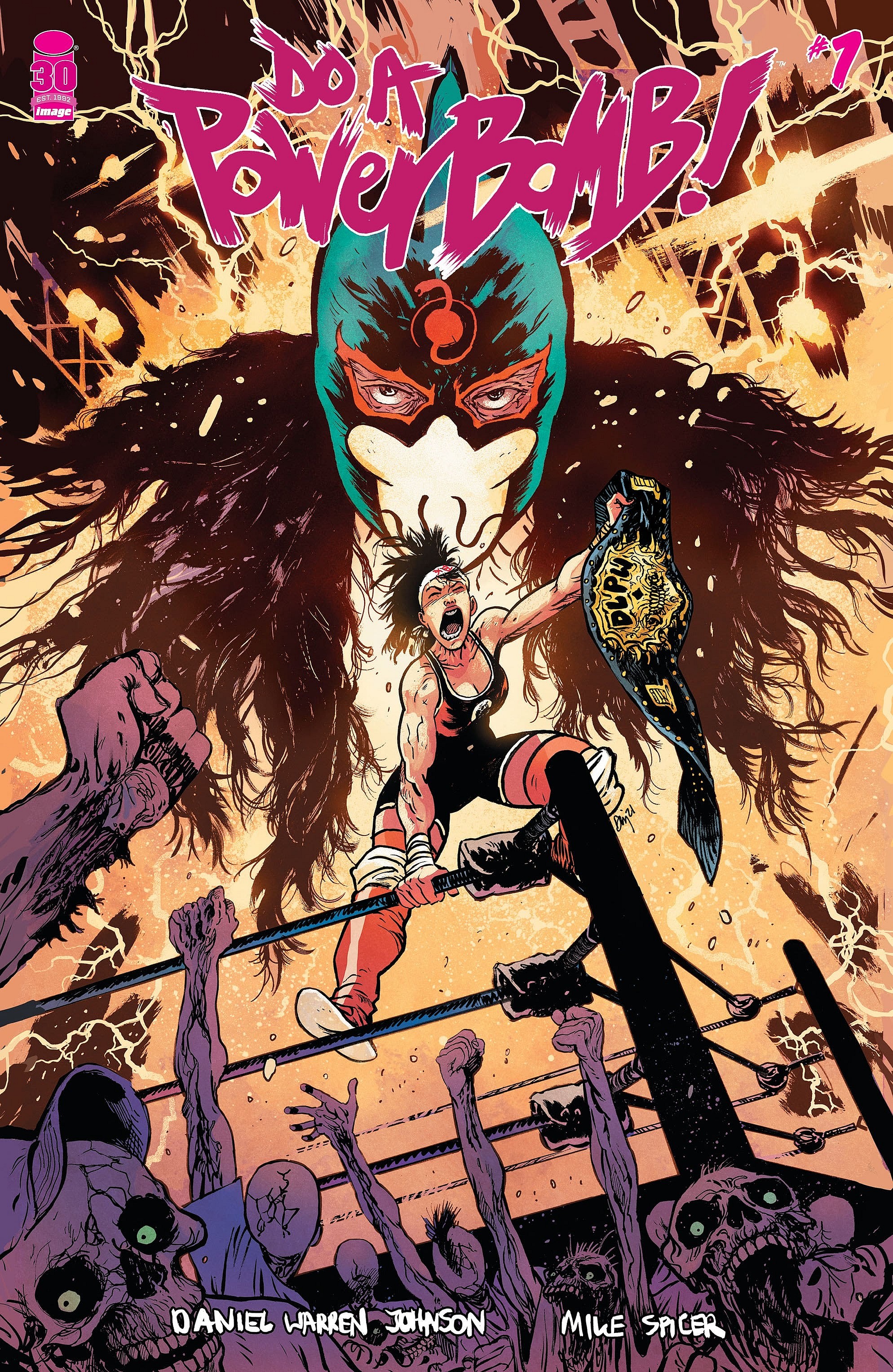 Do A Powerbomb Issue #1 (2022), Image Comics. Words by Daniel Warren Johnson. Art by Daniel Warren Johnson and Mike Spicer.
