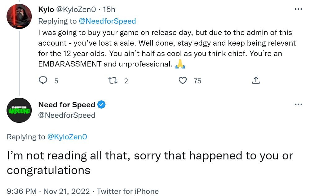 [Archive link] Twitter user KyloZen0 states he will not buy Need for Speed Unbound after the insulting behavior of the series' account, only for it to reply with mockery via Twitter