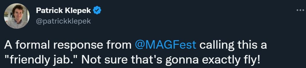 Patrick Klepek finds Dac Croach's insistence that the joke sign mocking Kotaku at Super MAGFest 2023 insufficient via Twitter