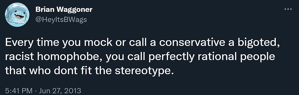 Brian Waggoner denounces the mockery and stereotyping of conervatives via Twitter