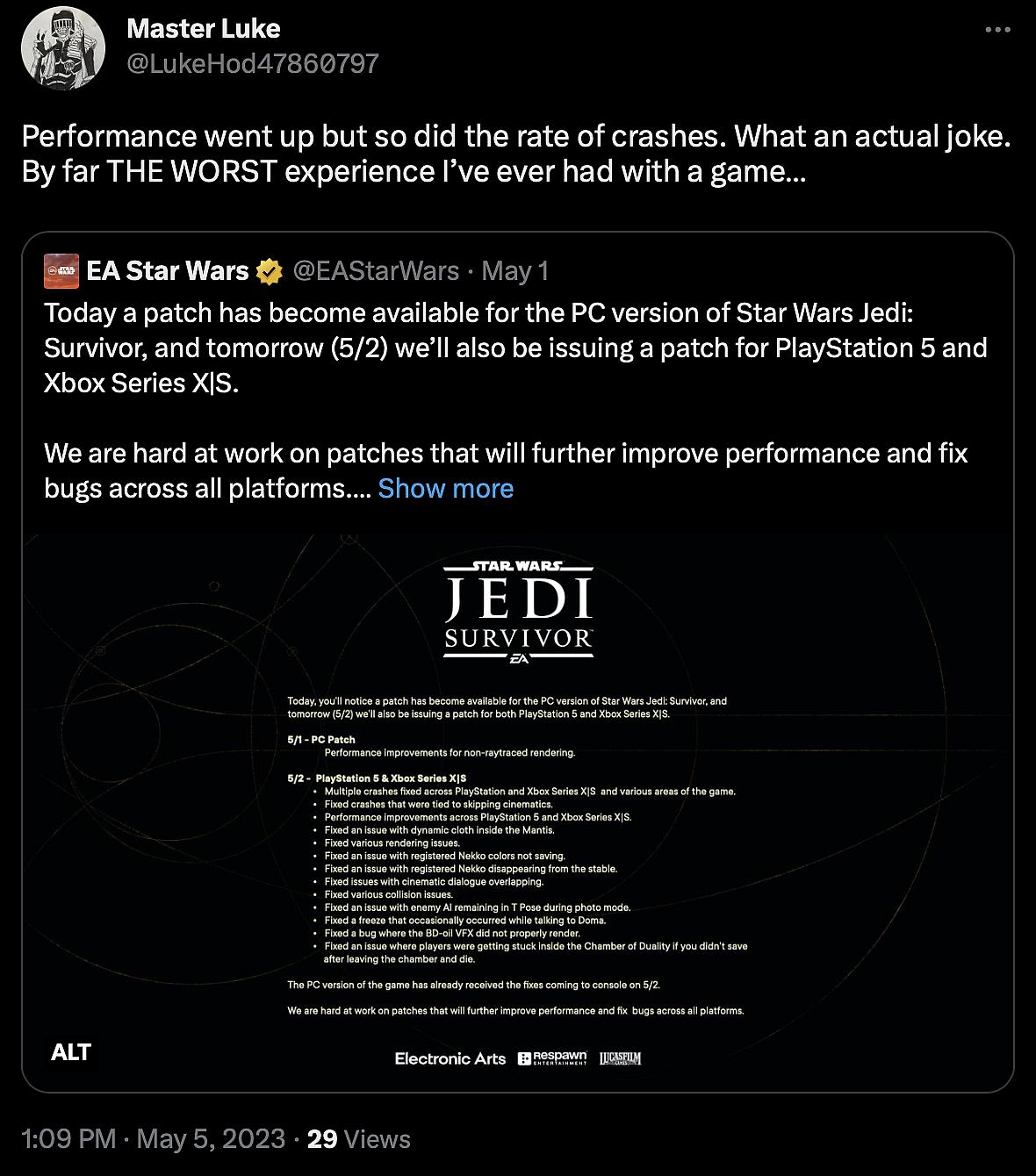 LukeHod47860797 mocks that the recent Star Wars Jedi: Survivor patch has made the game worse