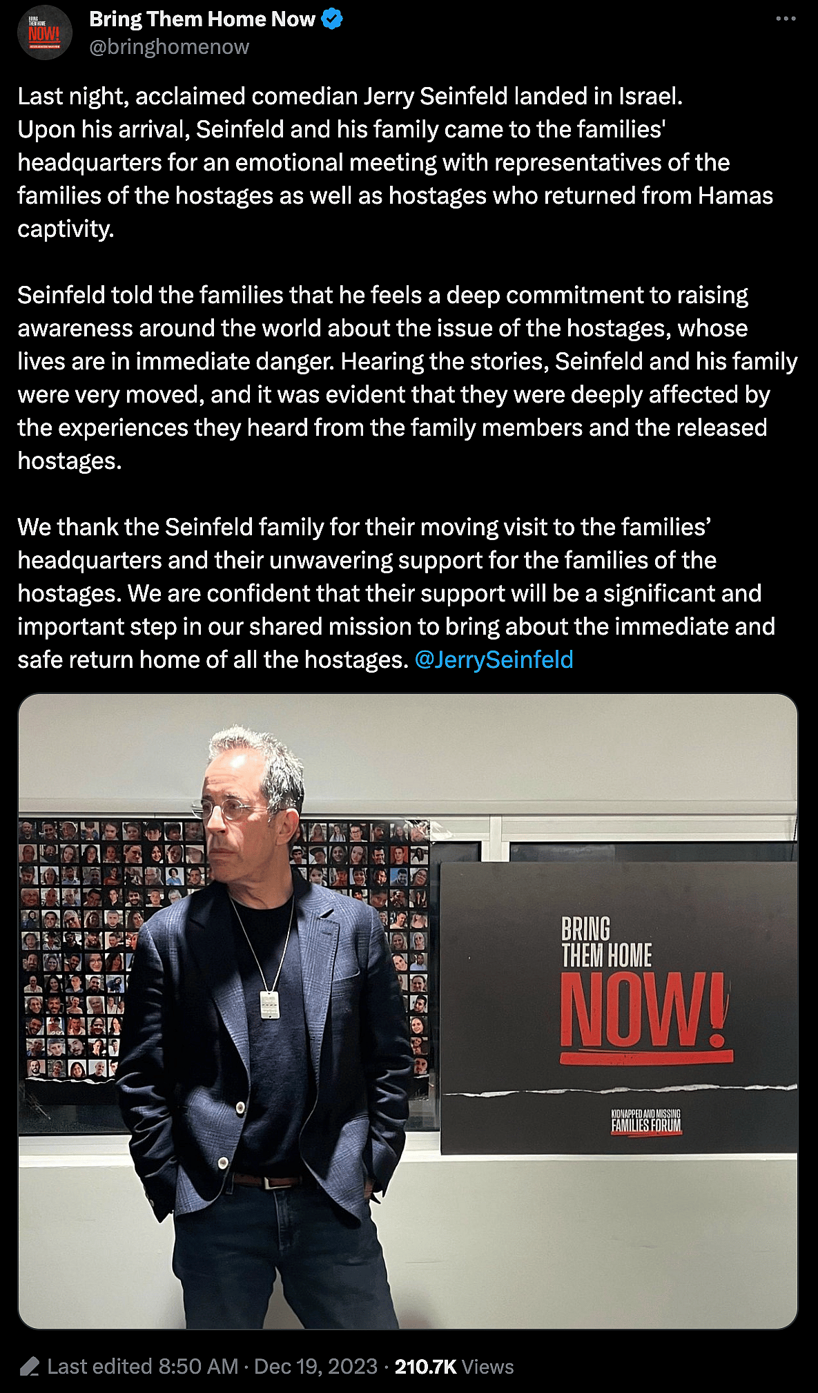 Bring Them Home Now thanks Jerry Seinfeld for lending his support amid ongoing armed conflict with Hamas.