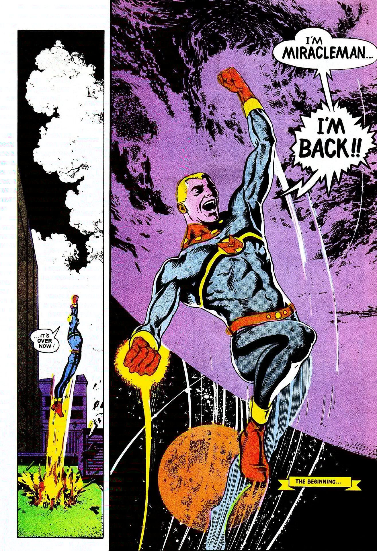 The eponymous hero returns in Miracleman Vol. 1 #1 "...A Dream of Flying" (1985), Eclipse Comics. Words by Alan Moore, art by Garry Leach and Steve Oliff.