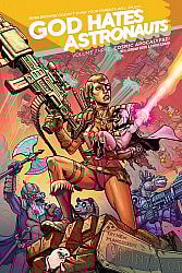 GOD HATES ASTRONAUTS, VOL. 3 TP