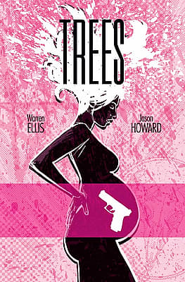 Movie poster for Trees featuring Warren Ellis and Jason Howard against pink background with