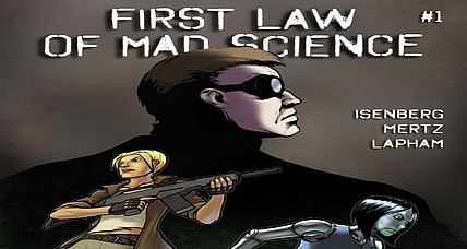 Comic Book Review: First Law of Mad Science #1