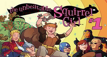 The Unbeatable Squirrel Girl #1 by Ryan North and Erica Henderson from Marvel Comics