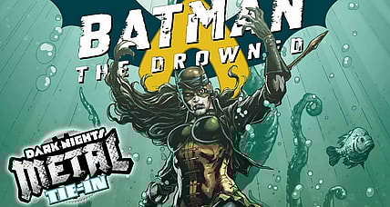 Batman: The Drowned #1
