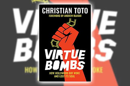 An Interview With Christian Toto: How Hollywood Ruined Entertainment With Woke ‘Virtue Bombs’
