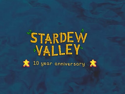 Stardew Valley Turns 10 ConcernedApe YouTube