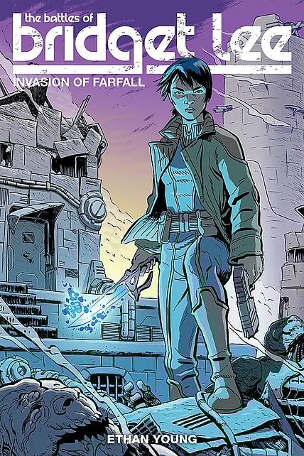 The Battles of Bridget Lee Volume 1: Invasion of Farfall Cover