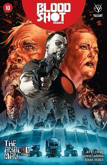 Bloodshot Reborn #10 Cover by Lewis LaRosa