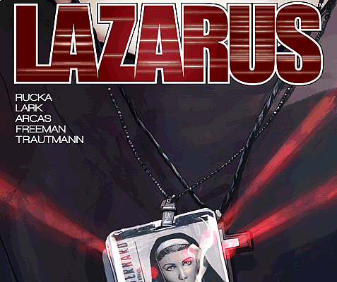 Lazarus #16 from Image Comics written by Greg Rucka and art by Michael Lark