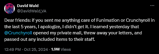 English anime voice actor David Wald claims Crunchyroll spent the last five years stealing his mail.