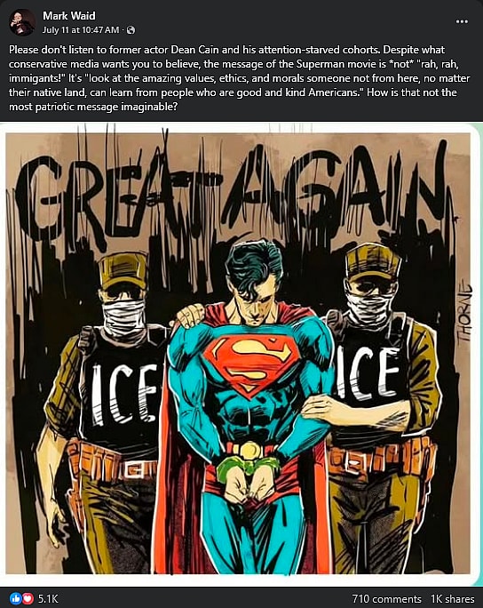 Mark Waid pushes back against conservative critics of 'Superman's immigrant status.