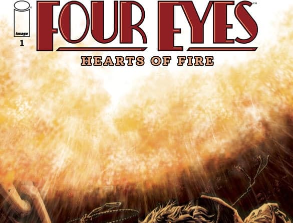 Four Eyes: Hearts of Fire #1 Cover