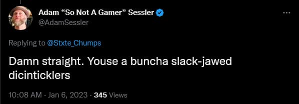 Adam Sessler has a meltdown regarding the existence of gamers.