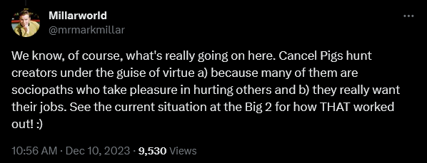 Mark Millar weighs in on the continued existence of cancel pigs within the comic book industry