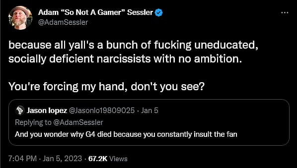 Adam Sessler has a meltdown regarding the existence of gamers.