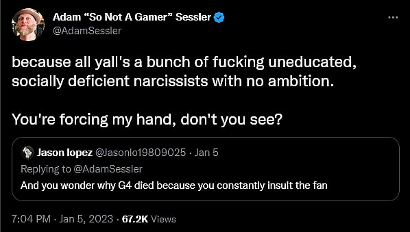 Adam Sessler has a meltdown regarding the existence of gamers.