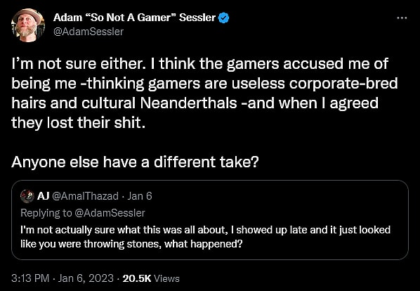 Adam Sessler has a meltdown regarding the existence of gamers.