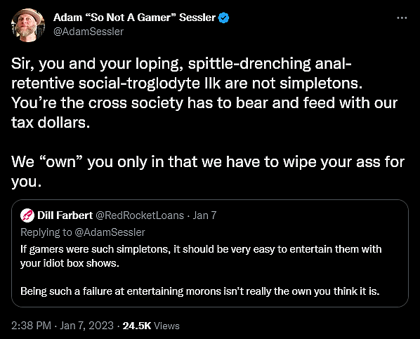 Adam Sessler has a meltdown regarding the existence of gamers.